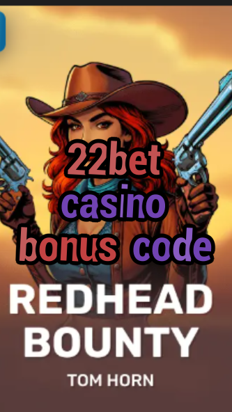 22bet casino bonus code-w4cy2mdjlx2bf.com